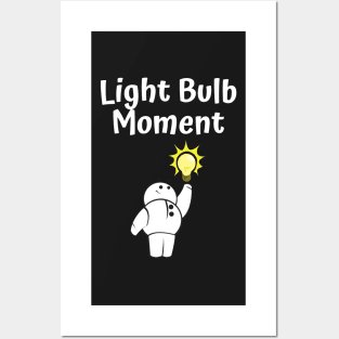 Light Bulb Moment Posters and Art